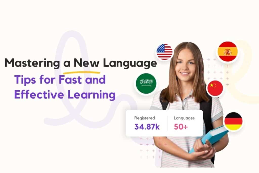 Mastering a New Language