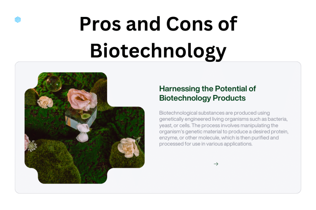 Pros and Cons of Biotechnology