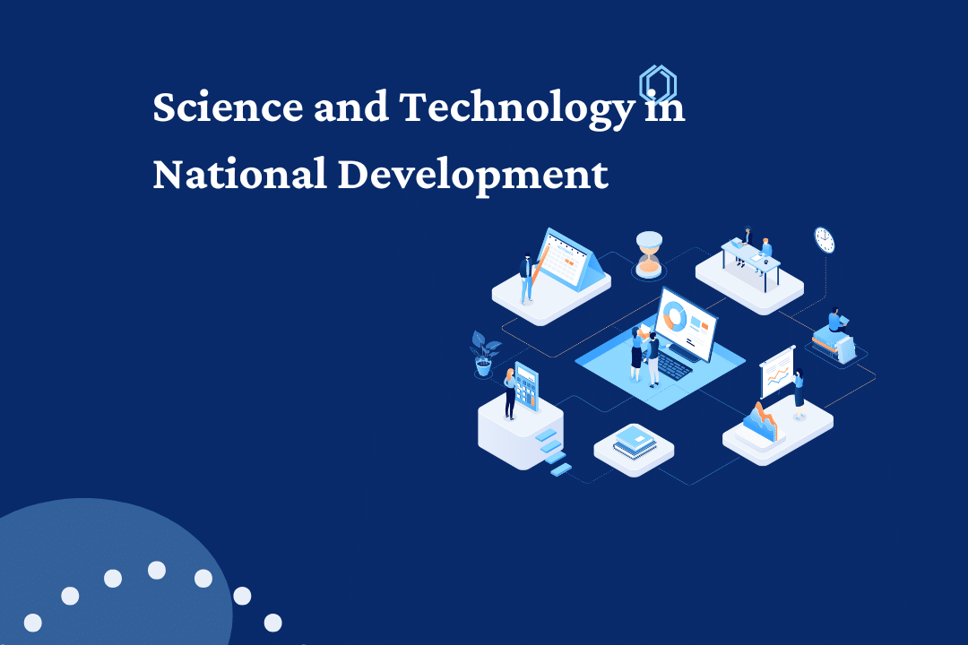 Science and Technology in National Development