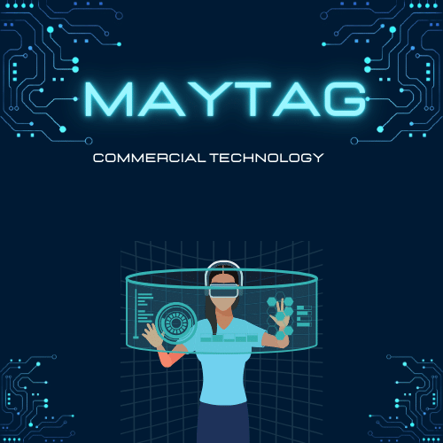 Maytag Commercial Technology