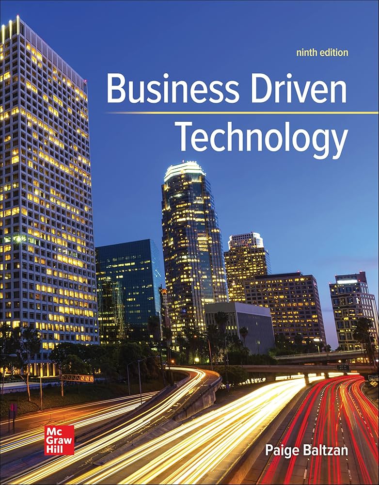 Baltzan'S Business-Driven Technology Approach